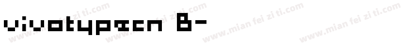 vivotypecn B字体转换